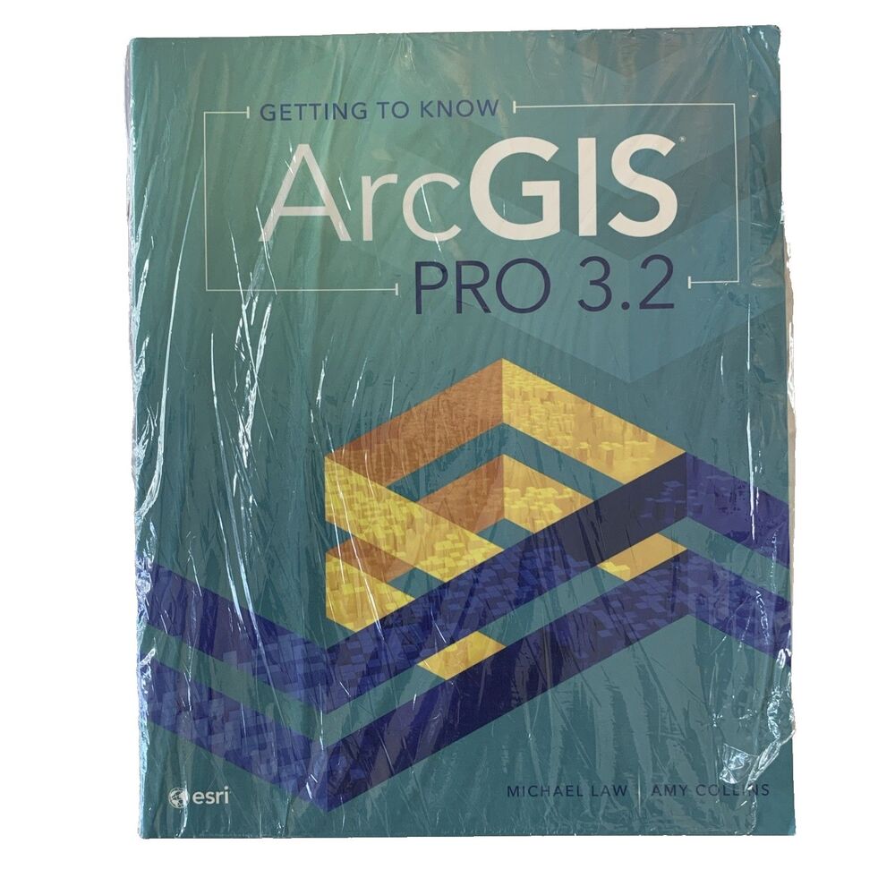 Getting to Know ArcGIS Pro 3.2 Paperback Michael, Collins, Amy Collins New NWT